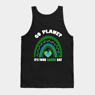 Earth day 2022 - Make every Day Earth Day - Go Planet It's Your Earth Day - Earth Day Is My Birthday - Earth Day Boho Rainbow Design Tank Top